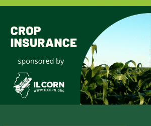 Farmers Net $12.70 Per Acre on Crop Insurance Endorsement Sponsored by IL Corn