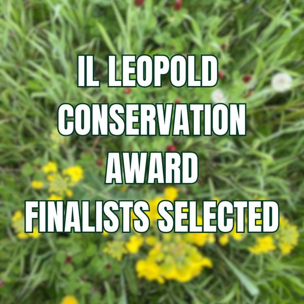 Illinois Leopold Conservation Award Finalists Selected